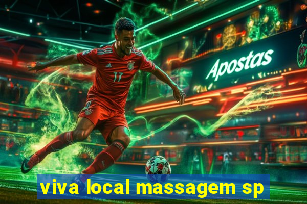 viva local massagem sp